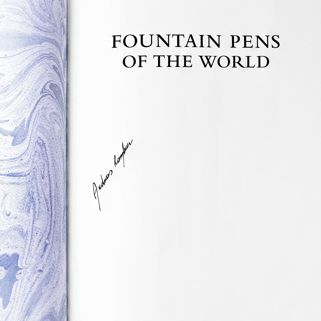 Fountain Pens of the World by Andreas Lambrou - Signed by Andreas Lambrou